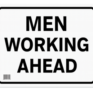 Men Working Ahead Sign